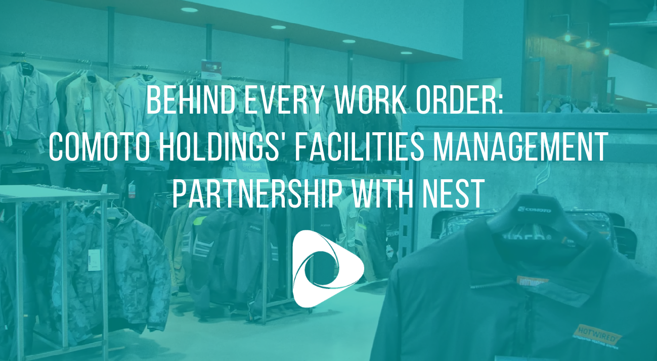 Behind Every Work Order Comoto Holdings Facilities Management Partnership with NEST